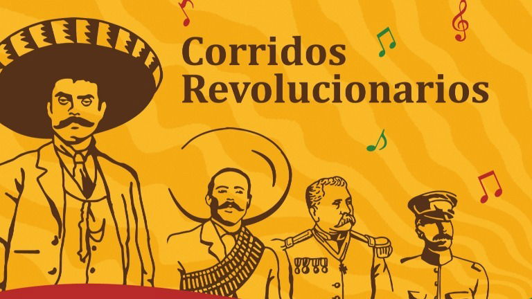 Corridos de la Revolución Mexicana: ejemplos famosos, historia y características