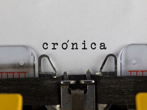 ¿Qué son las crónicas?: tipos y ejemplos
