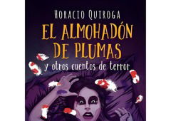 El almohadón de plumas: resumen y análisis del cuento de Horacio Quiroga