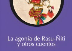 La agonía de Rasu-Ñiti: resumen y análisis del cuento de Arguedas