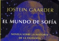 El mundo de Sofía (libro), de Jostein Gaarder: resumen, análisis y personajes