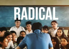 Radical: ¿De qué trata la nueva película de Eugenio Derbez?