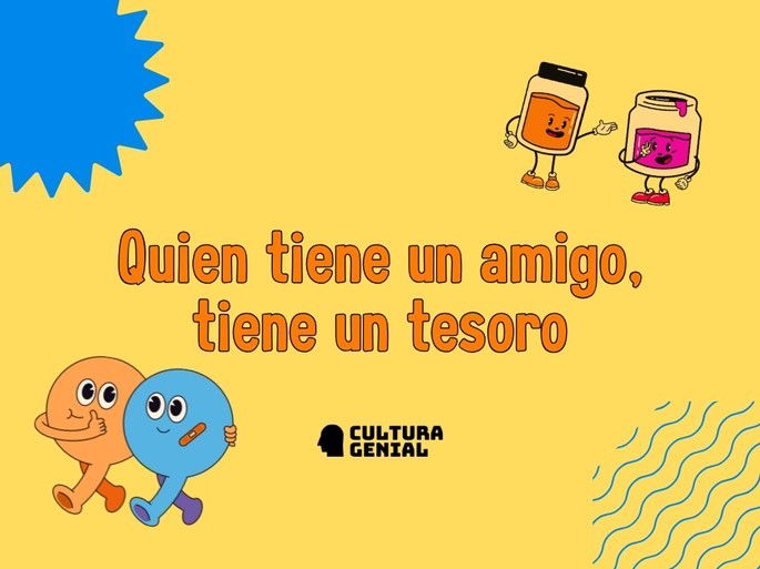 Quien tiene un amigo