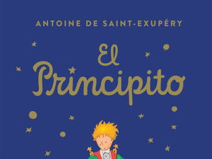 Reseña de El principito: un clásico para todas las edades