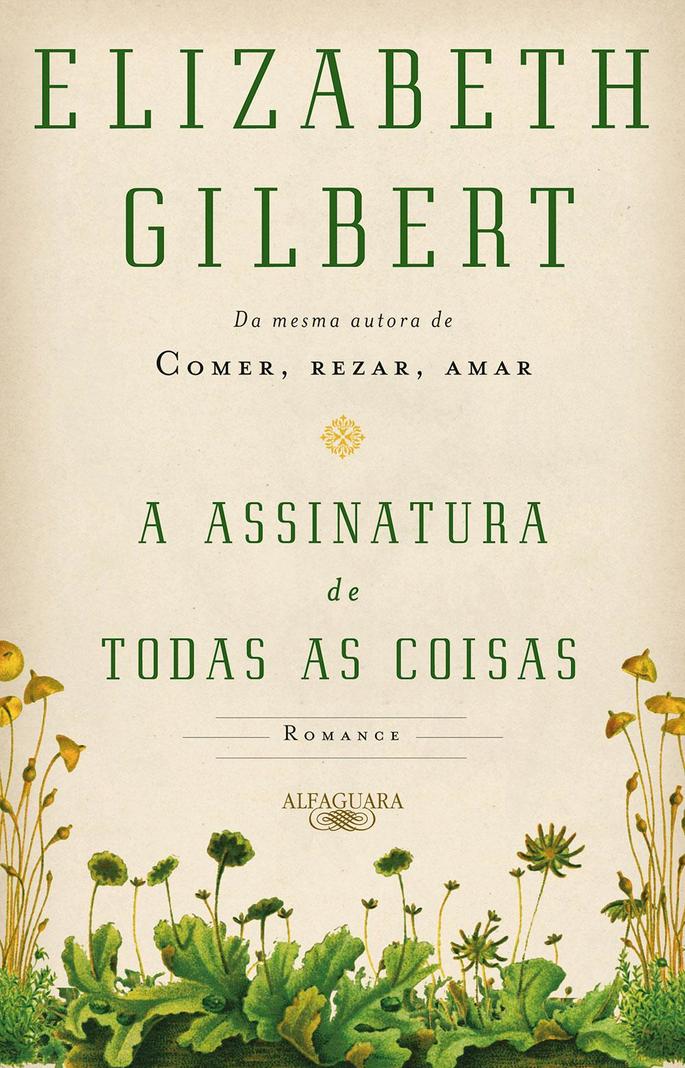 A assinatura de todas as coisas