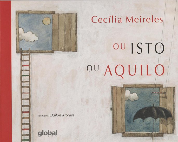 Livro Ou isto ou aquilo de Cecília Meireles