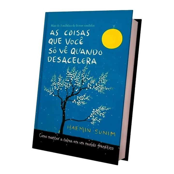 capa do livro as coisas que você só vê quando desacelera