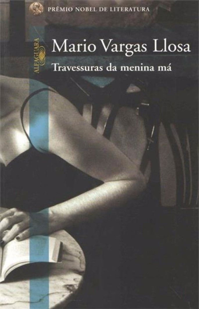 Travessuras da Menina Má, de Mario Vargas Llosa