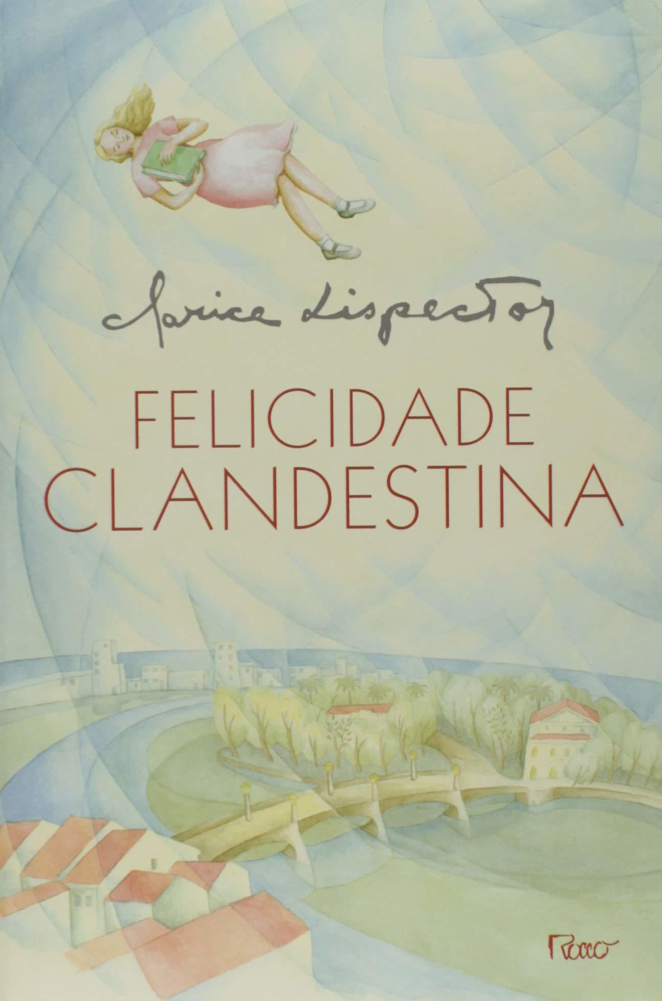 capa do livro felicidade clandestina