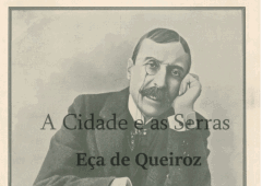 A Cidade e as Serras: resumo do livro de Eça de Queirós