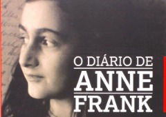 O diário de Anne Frank: resumo completo do livro que marcou a História