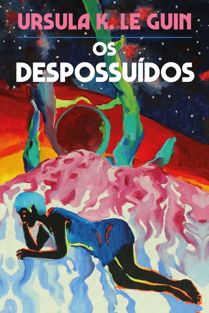 capa do livro Os despossuídos