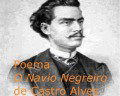 Poema O Navio Negreiro, de Castro Alves