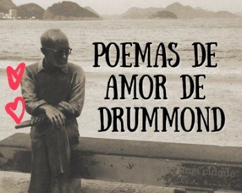 12 poemas de amor de Carlos Drummond de Andrade analisados