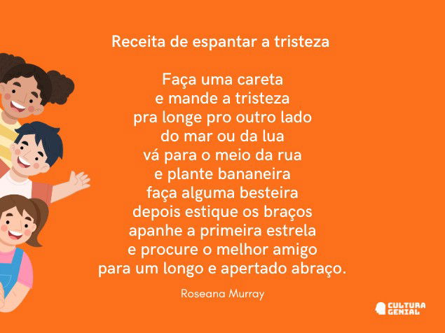 Poema receita de espantar tristeza.