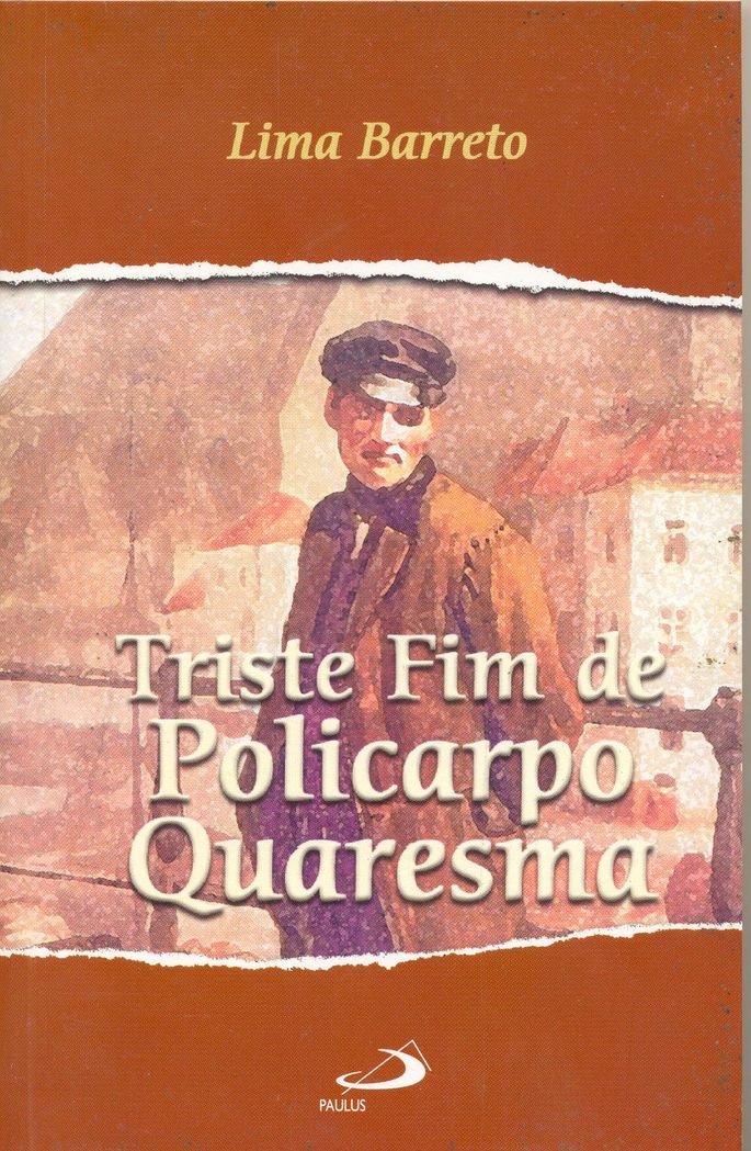 Triste fim de Policarpo Quaresma (1911)